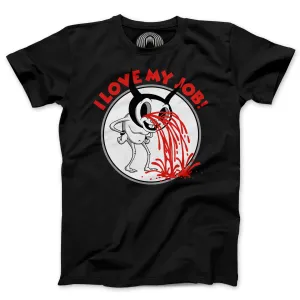 "I LOVE MY JOB" T-SHIRT