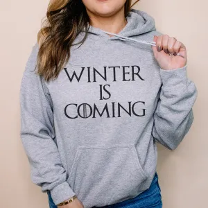 Winter Is Coming Hoodie
