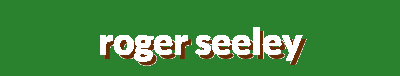 Roger Seeley-Fashion high-end quality